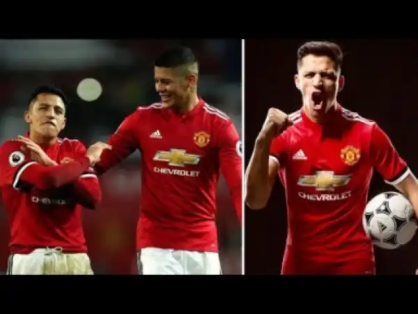 Video: Manchester United Signing Alexis Sanchez Opens Up On His Difficulties At Old Trafford
